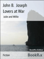 Lovers at War: Julie and Willie