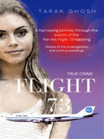 FLIGHT 73: The Inner Story