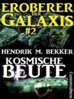 Kosmische Beute - Eroberer der Galaxis #2