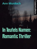 In Teufels Namen: Romantic Thriller: Cassiopeiapress Spannung