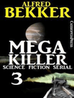 Mega Killer 3 (Science Fiction Serial): Cassiopeiapress Spannung