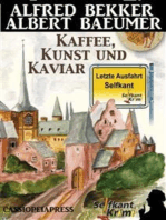 Letzte Ausfahrt Selfkant - Kaffee, Kunst und Kaviar