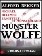 Michael Hellmer ermittelt im Münsterland - Münsterwölfe: Kriminalroman