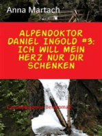 Alpendoktor Daniel Ingold #3