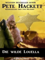 Die wilde Louella