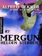John Devlin - Mergun 7: Helden sterben: Aus der Saga von Edro und Mergun/ Cassiopeiapress Fantasy