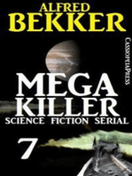 Mega Killer 7 (Science Fiction Serial): Cassiopeiapress Spannung