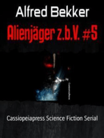 Alienjäger z.b.V. #5: Cassiopeiapress Science Fiction Serial