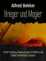 Krieger und Magier: Fünf Fantasy Romane des ELBEN und DRACHENERDE Autors