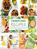 50 Macrobiotic-Friendly Recipes: From Smoothies and Soups to delicious Rice dishes and Salads - measurements in grams