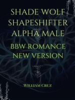 Shade Wolf Shapeshifter Alpha Male Bbw Romance New Version