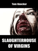Slaughterhouse of Virgins