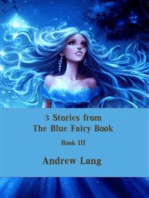 3 Stories from The Blue Fairy Book: Book III