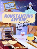 Konstantins Affäre: Sein vierter unfreiwilliger Fall