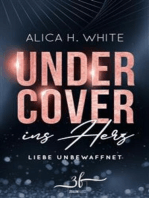 Undercover ins Herz: Liebe unbewaffnet: Bodyguard-Romance