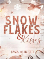 Snowflakes & Kisses