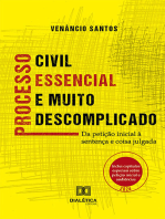 Processo civil essencial e muito descomplicado: da petição inicial à sentença e coisa julgada