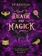 Death and Magick: All Things Dark and Deadly, #3