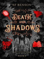 Death and Shadows: All Things Dark and Deadly, #2