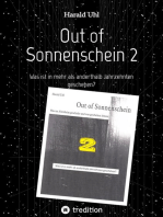 Out of Sonnenschein 2: Was ist in mehr als anderthalb Jahrzehnten geschehen?