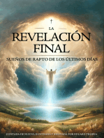La Revelación Final: Contada de nuevo, ilustrada y anotada