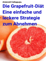 Die Grapefruit-Diät Eine einfache und leckere Strategie zum Abnehmen