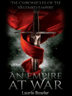An Empire at War: The Chronicles of the Valenko Empire