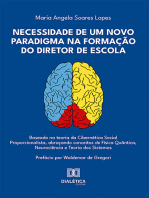 Necessidade de Um Novo Paradigma na Formação do Diretor de Escola