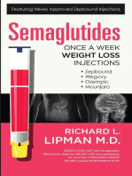 Semaglutides: Once a Week Weight Loss Injections