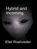 Hybrid and Incoming: Aliens and parallel worlds, #13