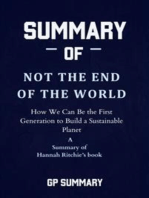 Summary of Not the End of the World by Hannah Ritchie: How We Can Be the First Generation to Build a Sustainable Planet