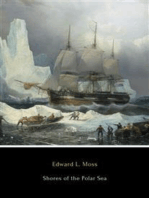 Shores of the Polar Sea: A Narrative of the Arctic Expedition of 1875-6