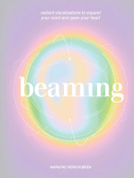 Beaming: Radiant Visualizations and Meditations to Expand Your Mind and Open Your Heart