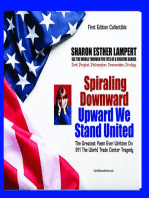 911: Spiraling Downward Upward We Stand Together: World Famous Poem - A Gift of Genius