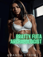 Bratty Futa Archaeologist