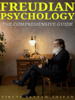 Freudian Psychology - The Comprehensive Guide