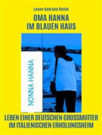 Oma Hanna Im Blauen Haus