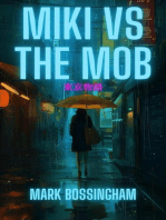 Miki vs. the Mob