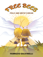 Free Bees: Polly and Greta's Dream