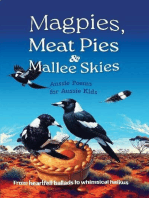 Magpies, Meat Pies and Mallee Skies