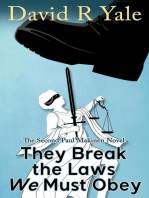 They Break the Laws We Must Obey: Shingle Creek Sagas, #3