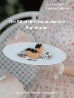 Die Bibel der französischen Kochkunst.: Kochbuch. Russische Ausgabe.