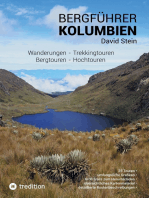 Bergführer Kolumbien: Wandertouren - Trekkingtouren - Bergtouren - Hochtouren