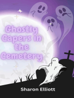 Ghostly Capers in the Cemetery