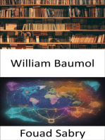 William Baumol: Dévoilement des perspectives économiques et des innovations