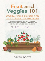 Fruit and Veggies 101 - Container & Raised Beds Vegetable Garden