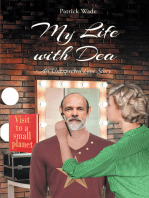 My Life with Dea: An Unexpected Love Story