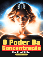 O Poder da Concentração