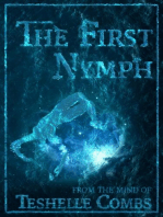 The First Nymph: The First Collection, #4