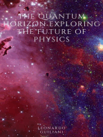 The Quantum Horizon Exploring the Future of Physics